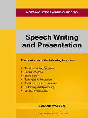 cover image of A Straightforward Guide to Speech Writing and Presentation